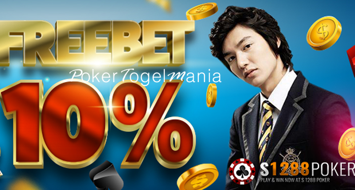 Freebet New Member 10% S1288POKER